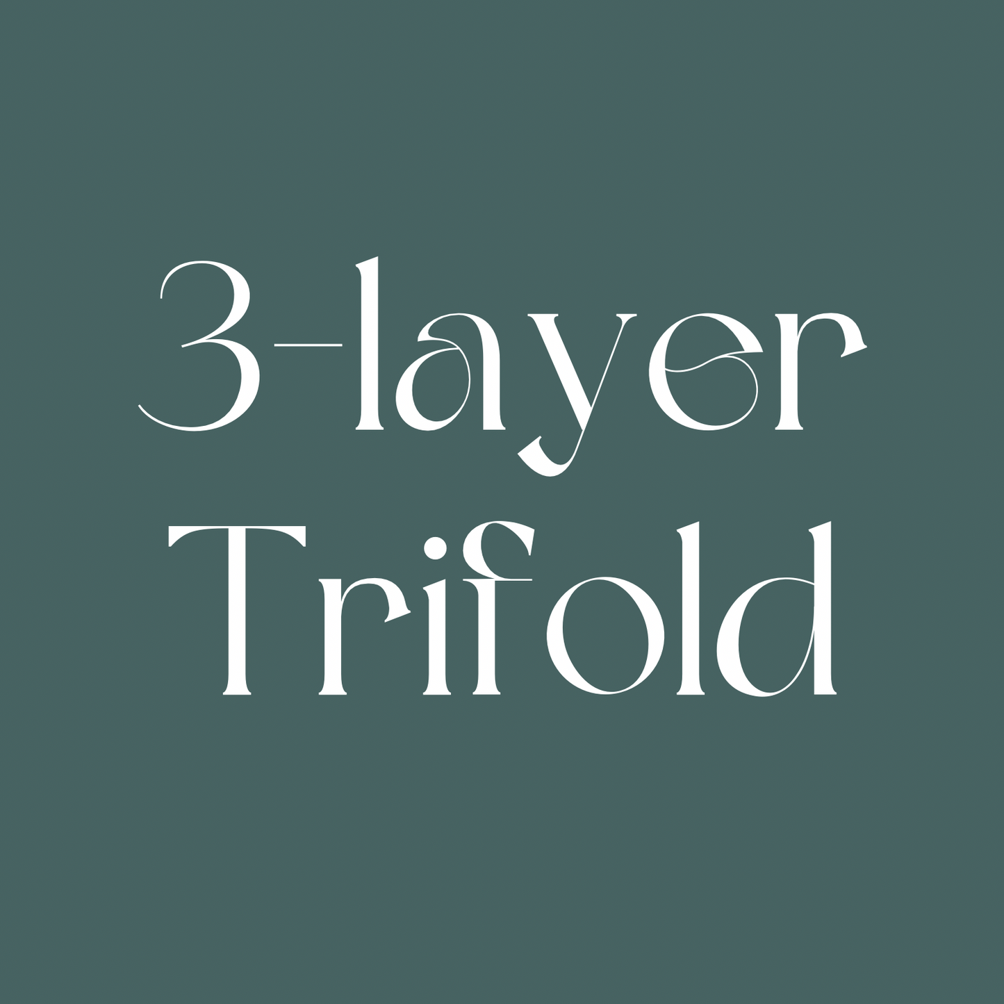 White Trifold | 3-Layer