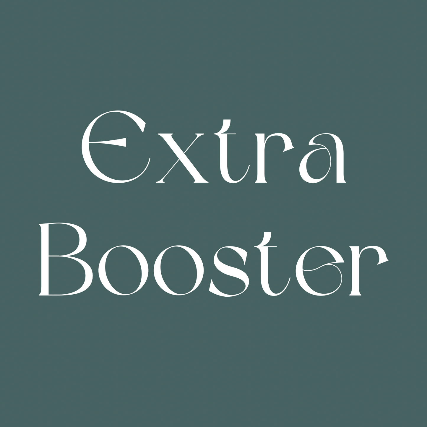 Extra Booster